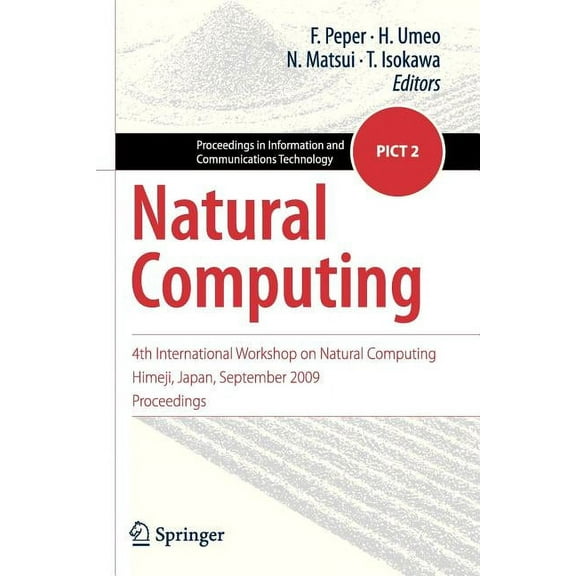 Proceedings in Information and Communica Natural Computing, Book 2, (Paperback)
