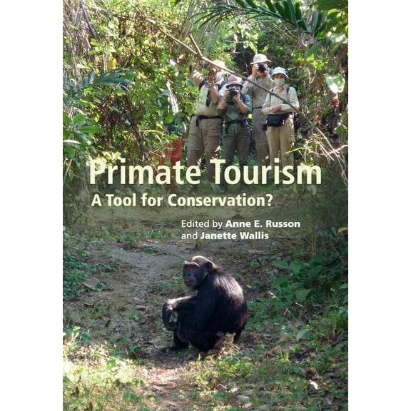 Primate Tourism, (Paperback)