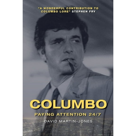 Columbo: Paying Attention 24/7, (Paperback)