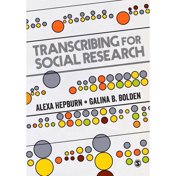 Transcribing for Social Research, (Paperback)