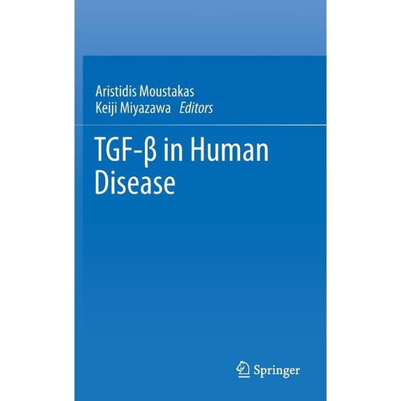 Tgf-β In Human Disease, (Hardcover)