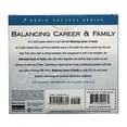 thumbnail image 3 of Balancing Career & Family 3 CD Audio Set - Time Management Strategies for What Matters Most - Dianna Booher & More, 3 of 6