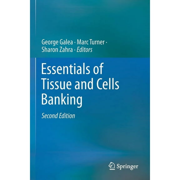 Essentials of Tissue and Cells Banking, (Paperback)