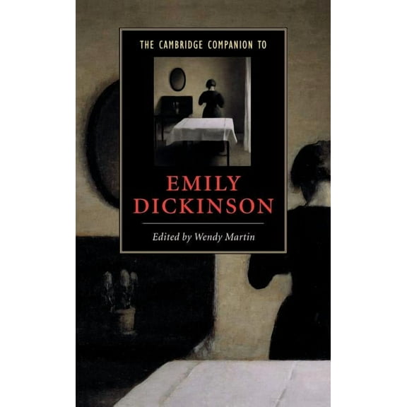 Cambridge Companions to Literature The Cambridge Companion to Emily Dickinson, (Hardcover)