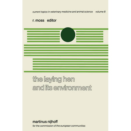 The Laying Hen and its Environment - eBook (Best Food For Laying Hens)