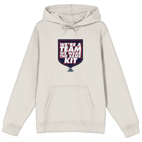 Ted Lasso We're A Team We Wear The Same Kit Men's Sand Sweatshirt-XL