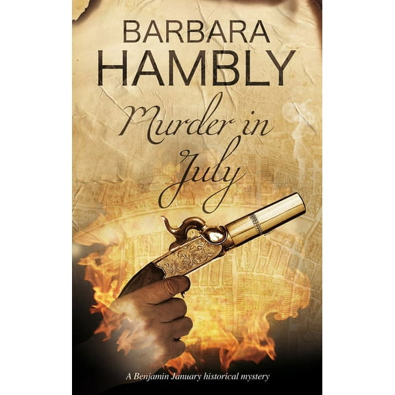 Benjamin January Historical Mystery: Murder in July (Hardcover)