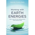 thumbnail image 1 of Pre-Owned Working with Earth Energies: How to Tap Into the Healing Powers of the Natural World (Paperback) 0749958553 9780749958558, 1 of 1