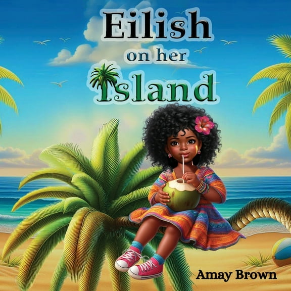 Eilish on Her Island, (Paperback)