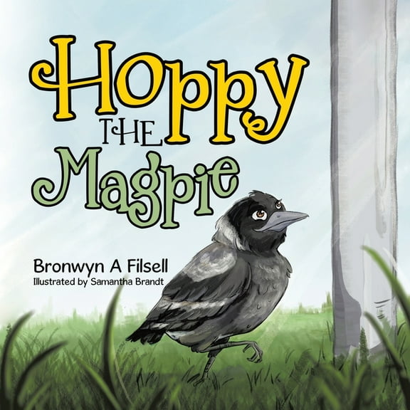 Hoppy the Magpie, (Paperback)
