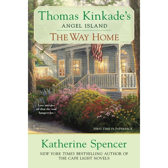 Angel Island Novel The Way Home: Thomas Kinkade's Angel Ialand, (Paperback)
