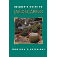thumbnail image 1 of Pre-Owned Builder's Guide to Landscaping (Paperback) 0070318301 9780070318304, 1 of 1