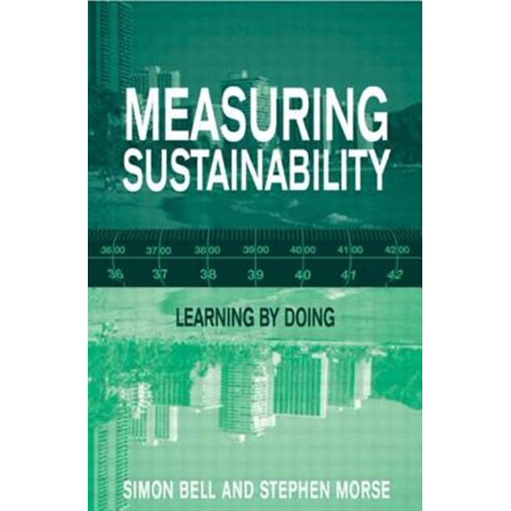 Pre-Owned Measuring Sustainability: Learning From Doing (Paperback) 1853838438 9781853838439
