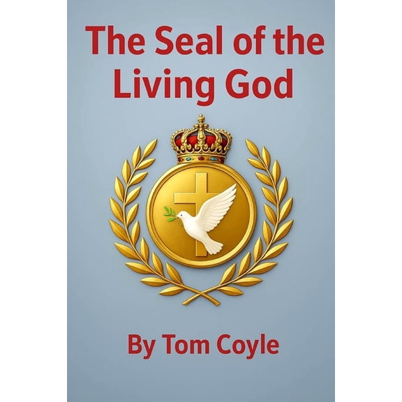 The Seal of the Living God, (Paperback)