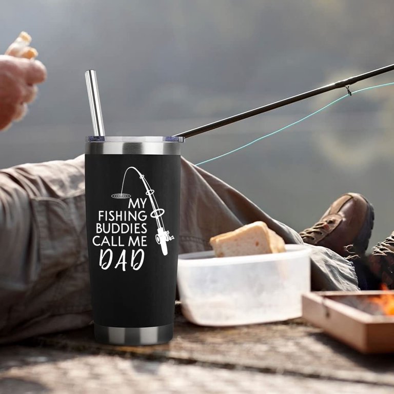 Fishing Gifts For Men Birthday Gift For Dad 20oz Black My Fishing Buddies  Call Me Dad Travel Tumbler Fishing Gift For Dad Bay Christmas Presents For Father  Dad Fishing Lover Coffee Cup