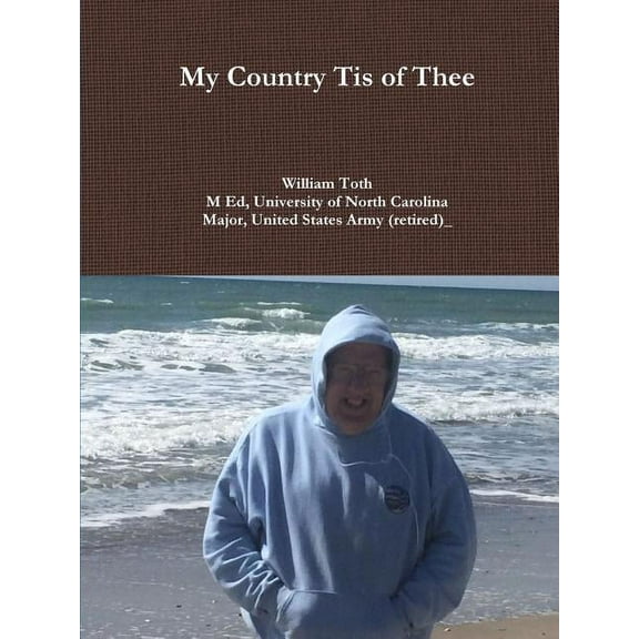 My Country Tis of Thee, (Paperback)