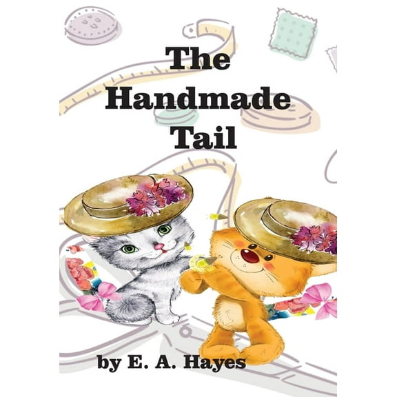 The Handmade Tail, (Paperback)