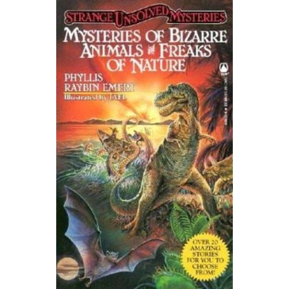 Pre-Owned Mysteries of Bizarre Animals and Freaks of Nature (Strange Unsolved Mysteries) (Unknown) 0812536304 9780812536300