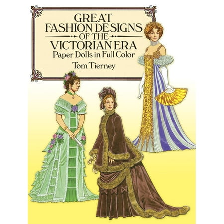 Dover Victorian Paper Dolls: Great Fashion Designs of the Victorian Era Paper Dolls in Full Color (Paperback)