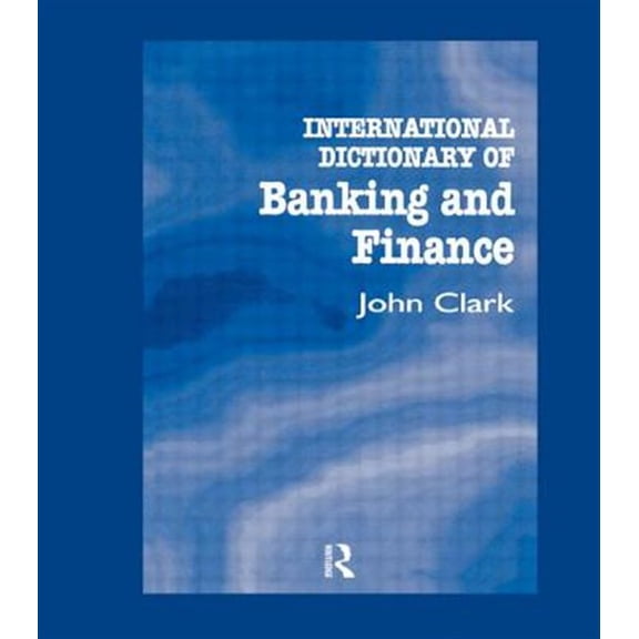 Pre-Owned International Dictionary of Banking and Finance, (Hardcover)