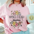 thumbnail image 3 of Happiness Is Being A Mama T-Shirt – Cute Floral and Butterfly Graphic Tee, Mother's Day Gift, Mom Life Shirt for Women, 3 of 7