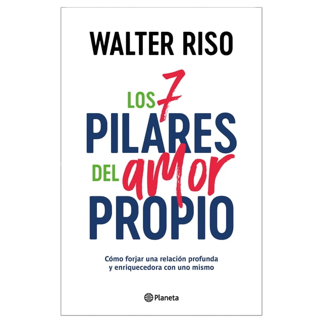 Los 7 Pilares Del Amor Propio Planeta Libro de bolsillo 1ra edicción