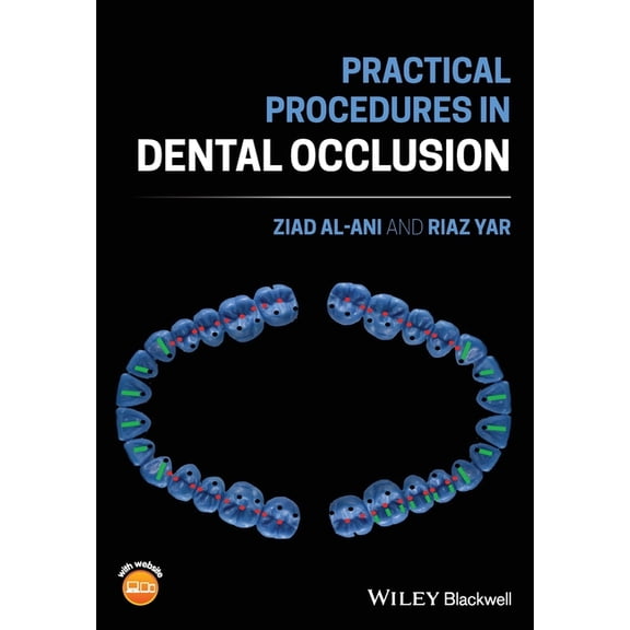 Practical Procedures in Dental Occlusion, (Paperback)