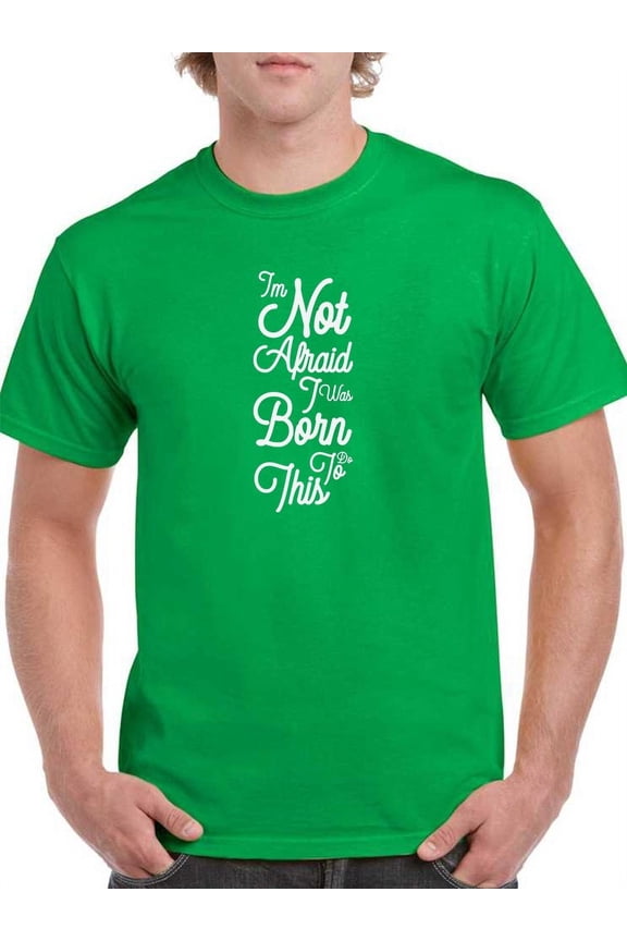 I Was Born To This Slogan T-Shirt Men -GoatDeals Designs, Male Medium