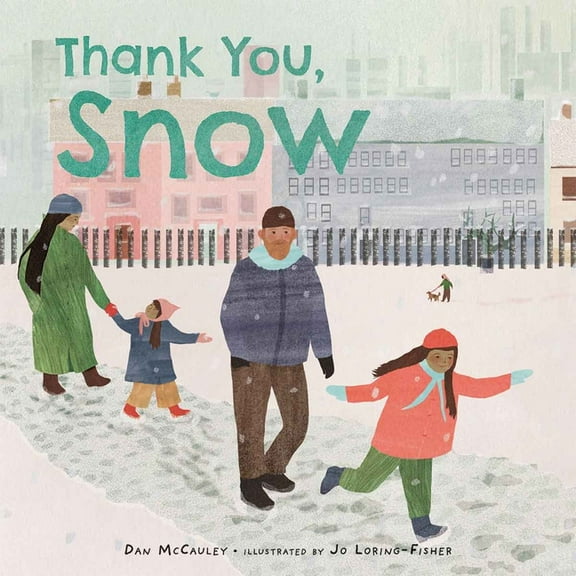 Thank You, World Thank You, Snow, (Hardcover)