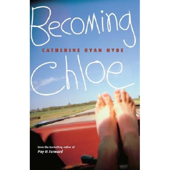 Pre-Owned Becoming Chloe (Paperback) 0375832602 9780375832604