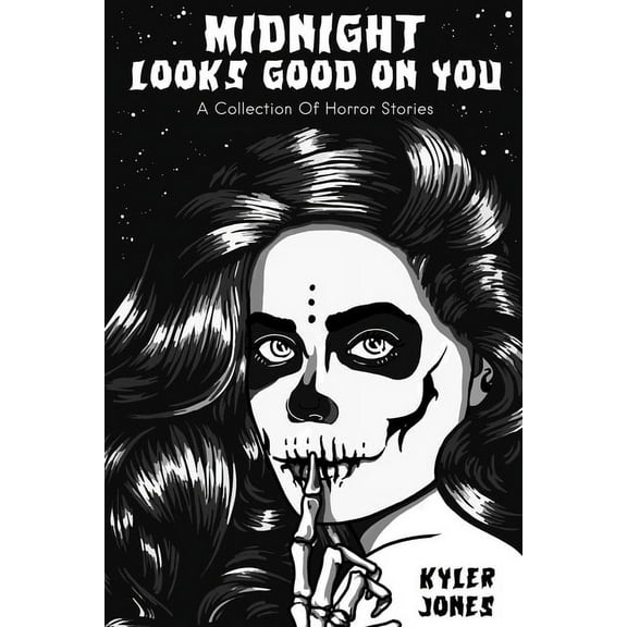 Midnight Looks Good on You: A Collection Of Horror Stories, (Paperback)