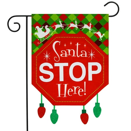 Santa Stop Here Christmas Burlap Garden Flag 12.5  x 18  Briarwood Lane