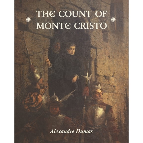 The Count of Monte Cristo, (Paperback)