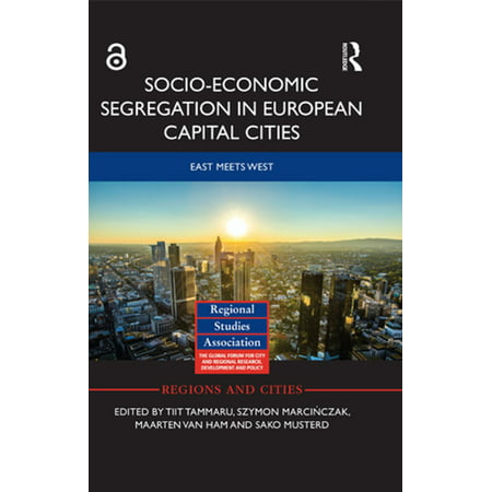 Socio-Economic Segregation in European Capital Cities -