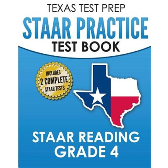 Pre-Owned TEXAS TEST PREP STAAR Practice Test Book STAAR Reading Grade 4: Complete Preparation for the STAAR Reading Assessments (Paperback)