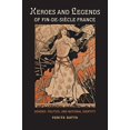 thumbnail image 1 of Pre-Owned Heroes and Legends of Fin-de-Siècle France (Paperback) 0521186528 9780521186520, 1 of 1