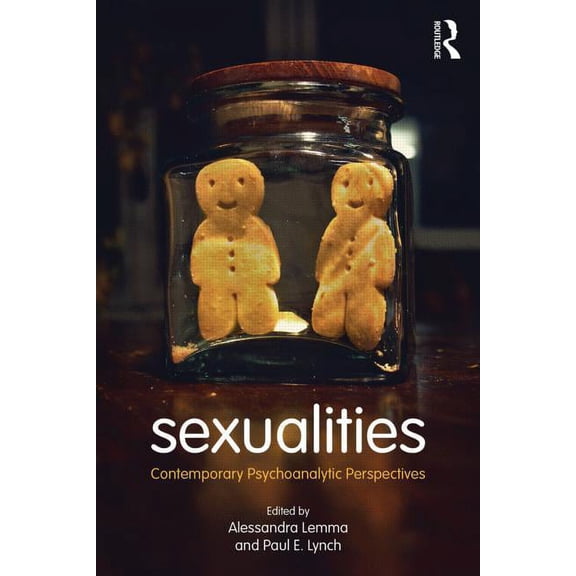 Sexualities: Contemporary Psychoanalytic Perspectives, (Paperback)