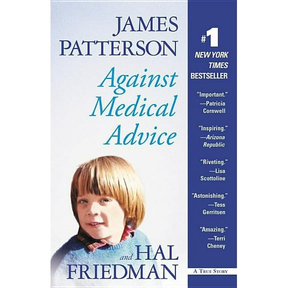 Against Medical Advice, (Paperback)