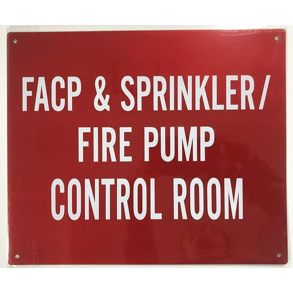 FACP & SPRINKLER FIRE PUMP CONTROL ROOM SIGN - (Reflective !!! ALUMINUM , 10X12)