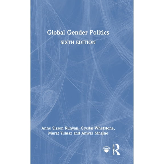 Global Gender Politics, (Hardcover)