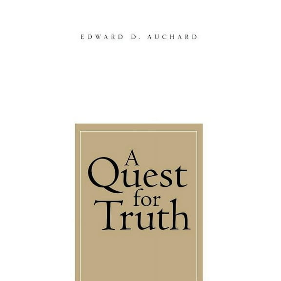 A Quest for Truth (Hardcover)