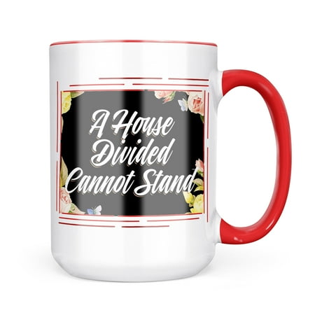 

Neonblond Floral Border A House Divided Cannot Stand Mug gift for Coffee Tea lovers