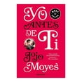 thumbnail image 1 of Yo antes de ti Debolsillo Jojo Moyes, 1 of 2