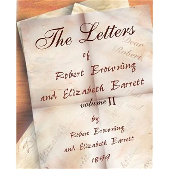 Pre-Owned The Letters of Robert Browning and Elizabeth Barret Barrett 1845-1846 vol II (Paperback)