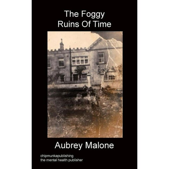 The Foggy Ruins of Time, (Paperback)