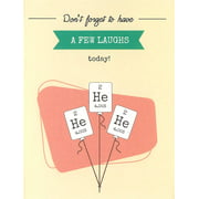 He He He (Helium) Periodic Table Element Science Birthday Card (4.25" X 5.5") by Nerdy Words