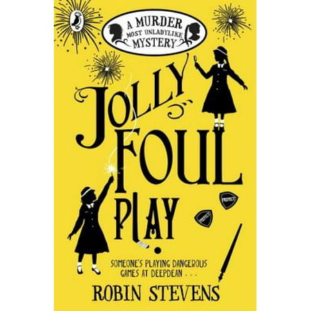 Jolly Foul Play : A Murder Most Unladylike