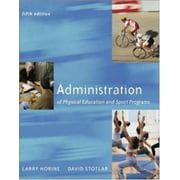 Administration of Physical Education and Sport Programs with PowerWeb Bind-in Passcard, Used [Hardcover]