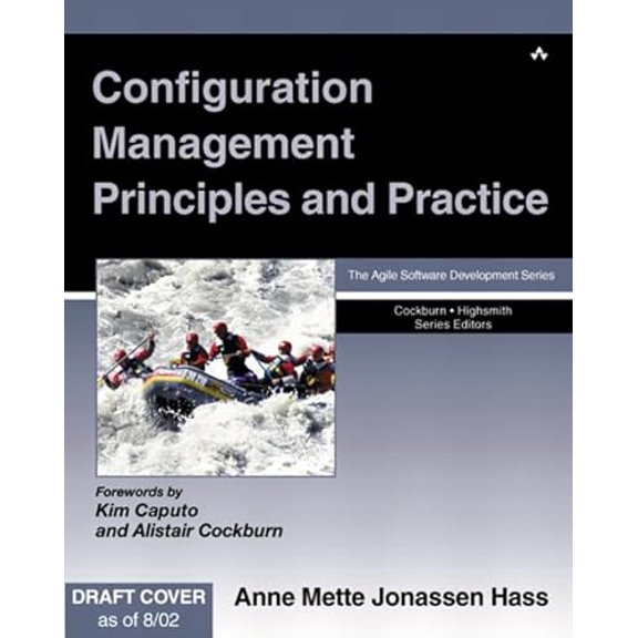 Pre-Owned Configuration Management Principles and Practice, 9780321117663, 0321117662, Paperback, 1 edition