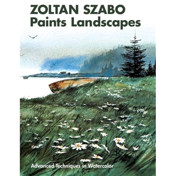 Pre-Owned Zoltan Szabo Paints Landscapes: Advanced Techniques in Watercolor (Paperback)